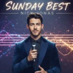 Nick Jonas posing confidently as a solo artist, representing his new album Sunday Best and career direction.